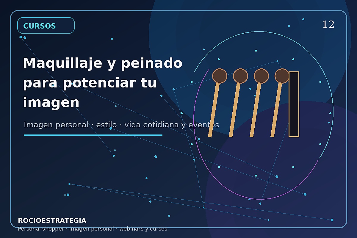 Curso: Maquillaje y peinado para potenciar tu imagen